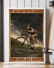 You Just Get Faster Cycling 16x24 Poster lifestyle-poster-4