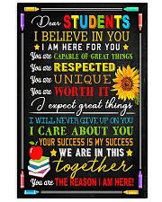 Teacher Dear Students I Believe In You 11x17 Poster front