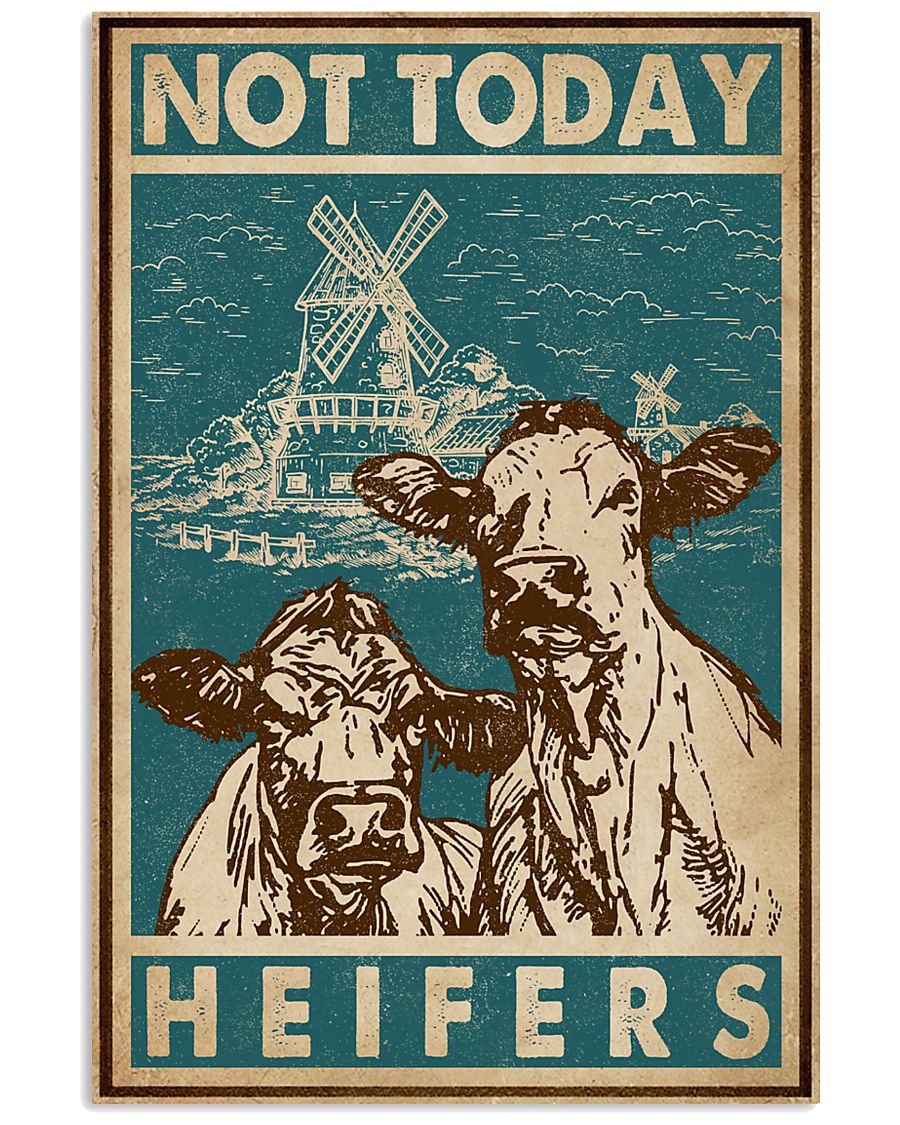 Retro Green Not Today Heifers 11x17 Poster
