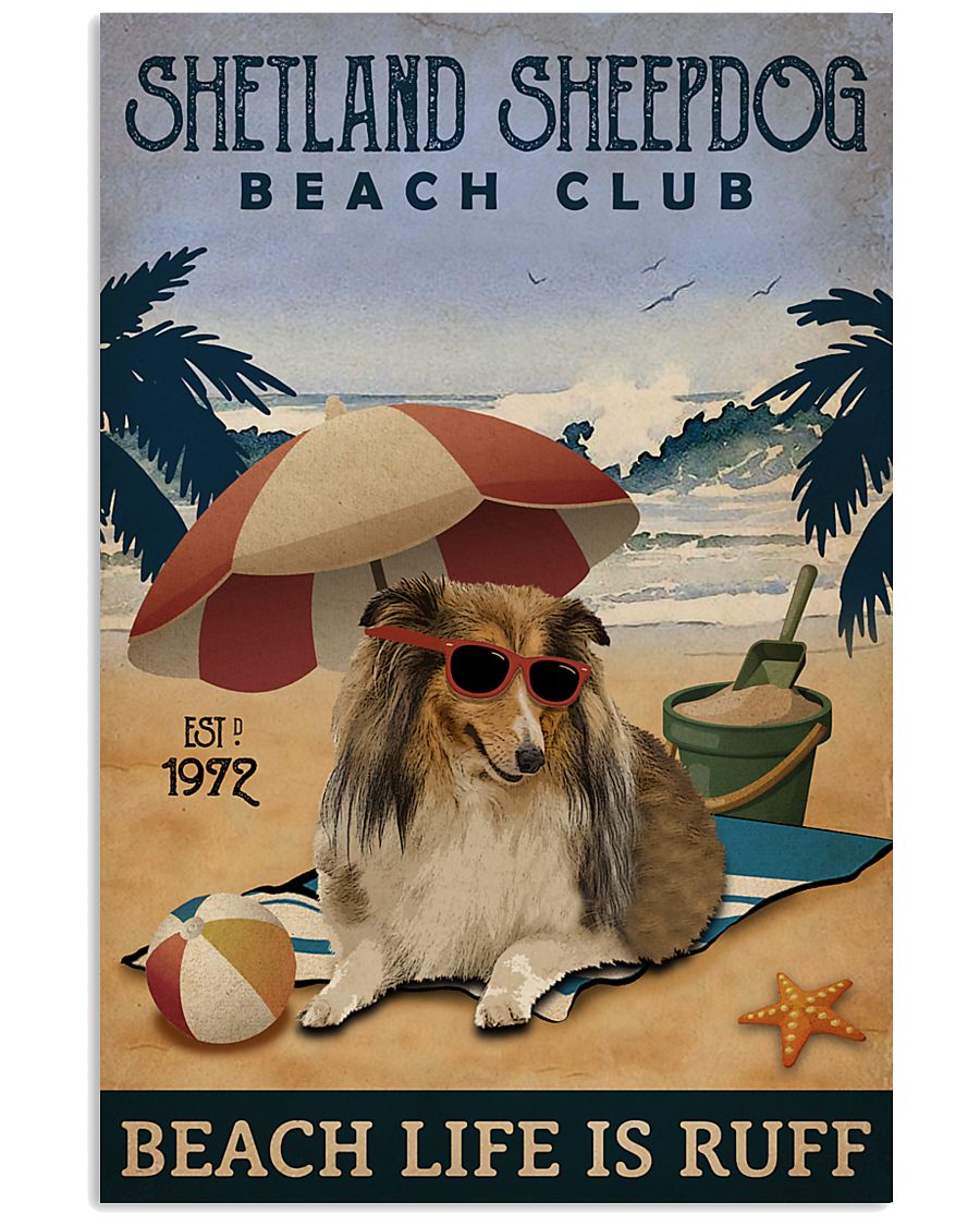 Vintage Beach Club Is Ruff Shetland Sheepdog 11x17 Poster