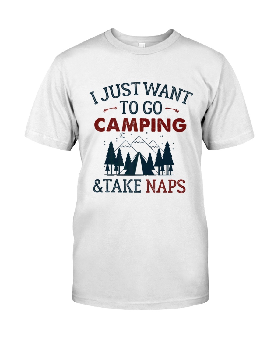 I Just Want To Go Camping - On Sale Classic T-Shirt