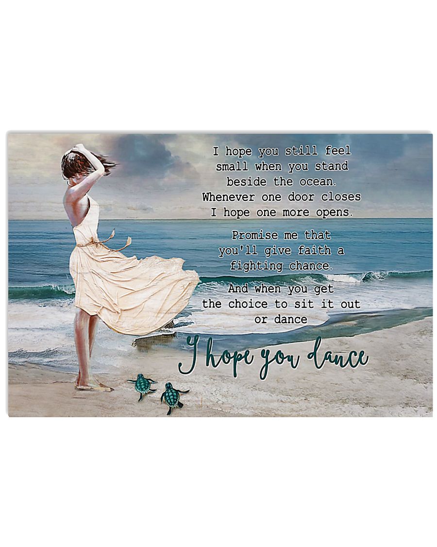 Turtle I Hope You Dance 17x11 Poster