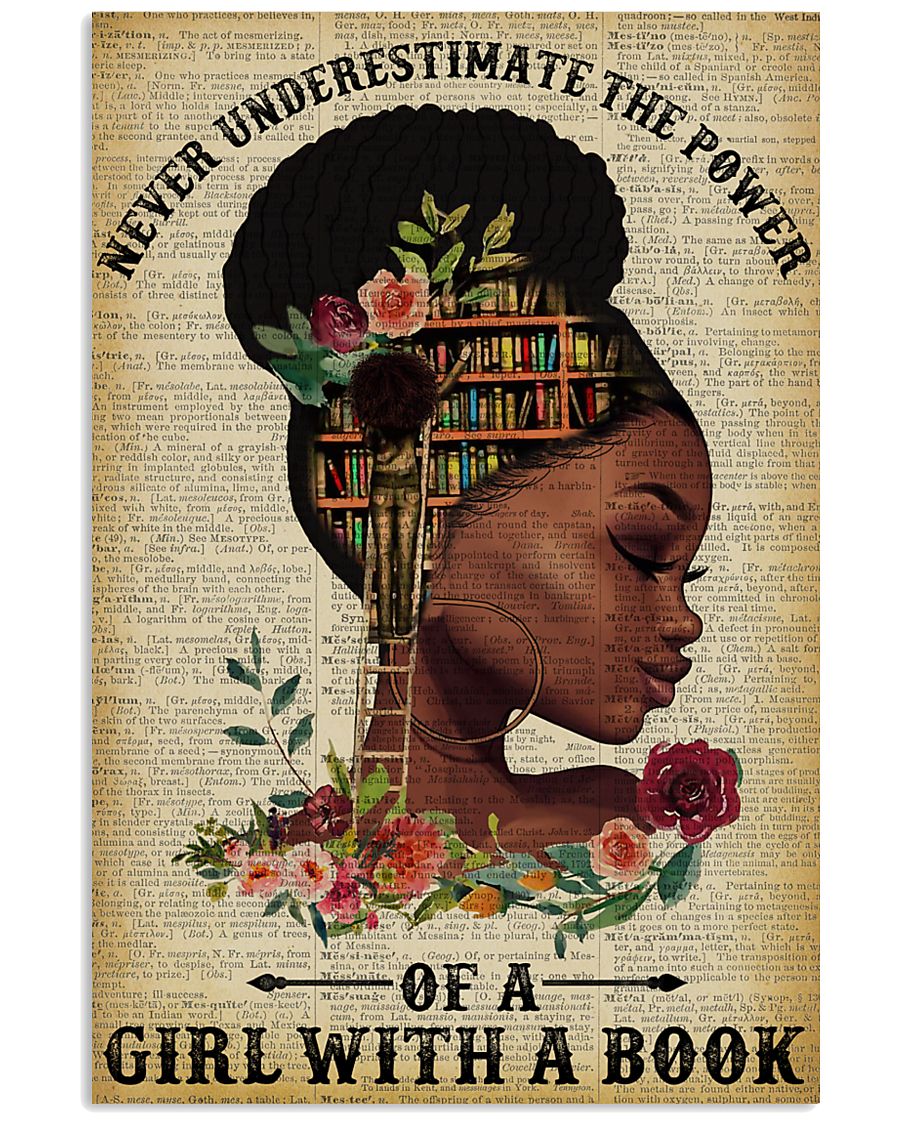 Never Underestimate The Power Black Girl Reading 11x17 Poster