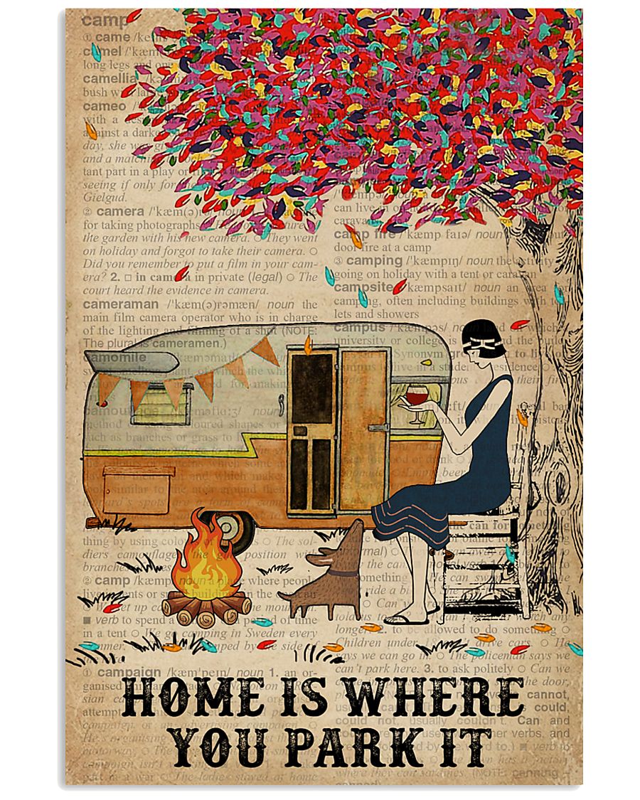 Camping Girl Where You Park It 11x17 Poster