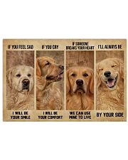 Golden Retriever If You Feel Sad 24x16 Poster front