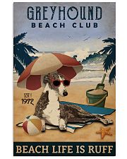 Vintage Beach Club Is Ruff Greyhound 11x17 Poster front
