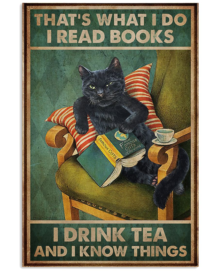 Read Books And Drink Tea Black Cat 11x17 Poster