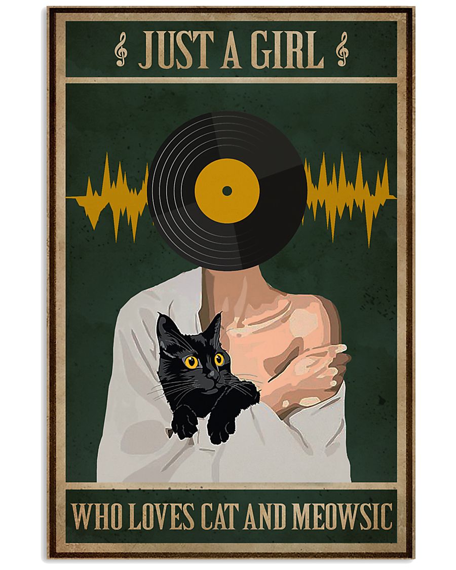Just A Girl Music And Cat 11x17 Poster