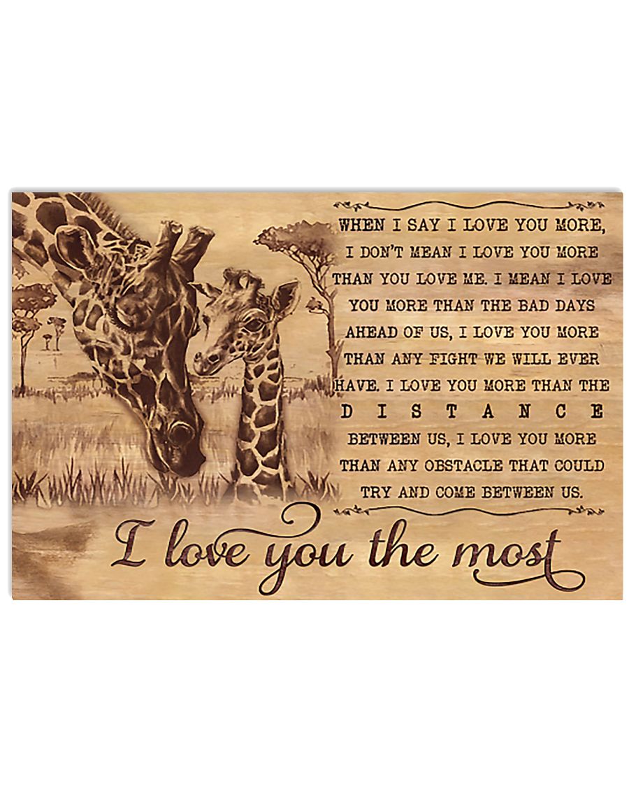 Giraffe I Love You The Most 17x11 Poster