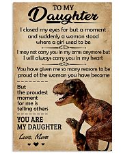 To My Daughter I Closed My Eyes Dinosaur Mom 11x17 Poster front
