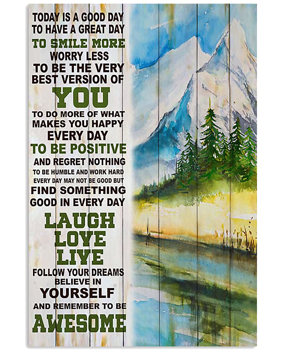Hiking Be Awesome Today Is A Good Day 11x17 Poster