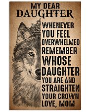 To Daughter Straighten Your Crown Wolf 11x17 Poster front