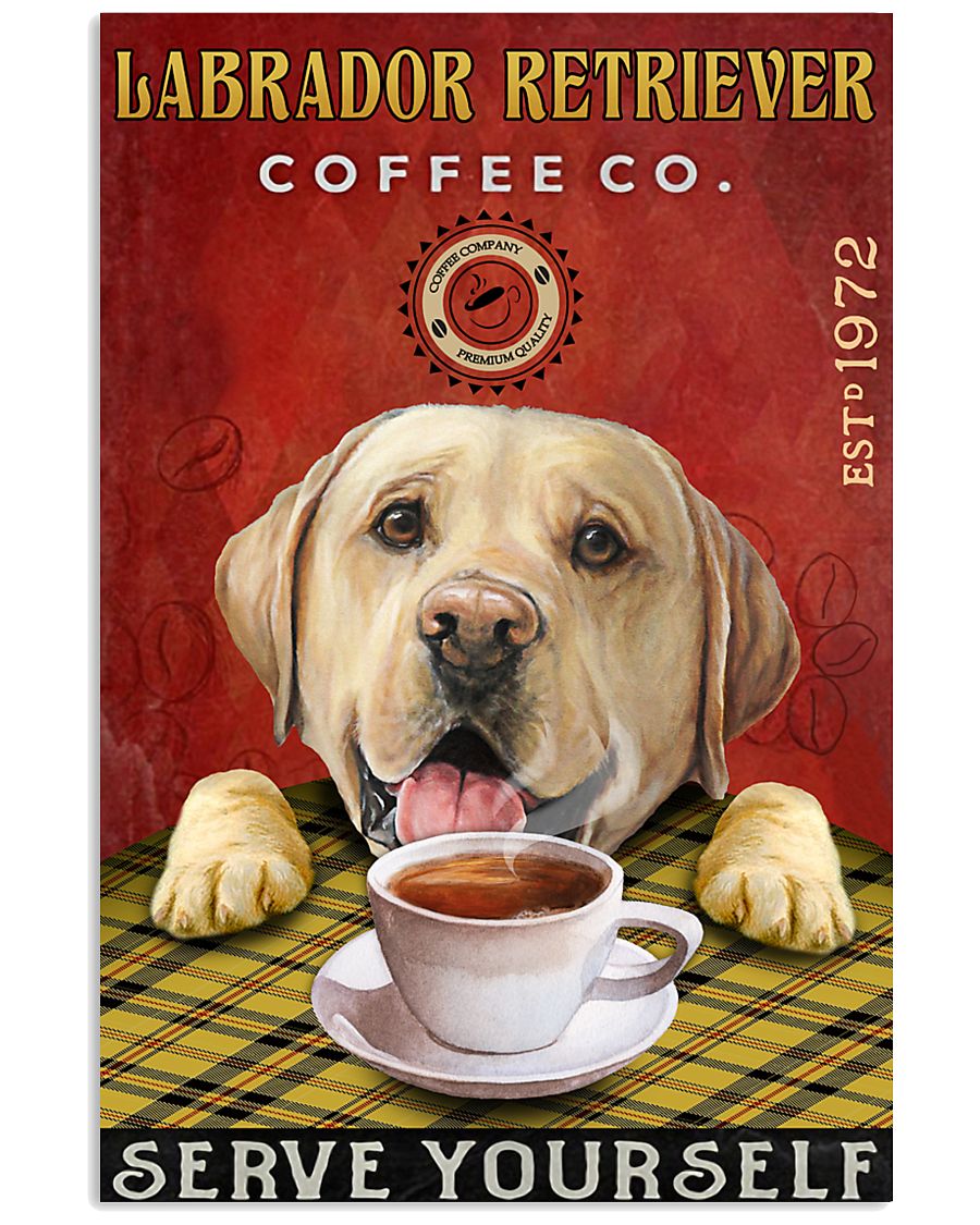 Lazy Coffee Company Labrador Retriever 11x17 Poster