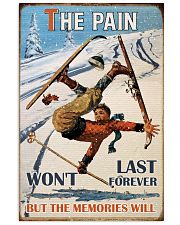 The Pain Won't Last Forever Skiing 16x24 Poster front