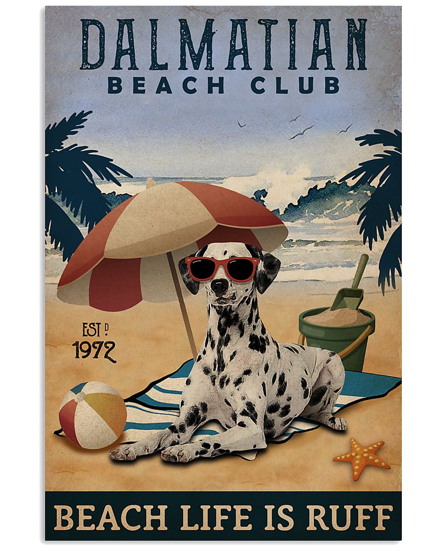 Vintage Beach Club Is Ruff Dalmatian 11x17 Poster
