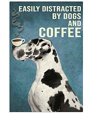 Dictracted By Dogs And Coffee 11x17 Poster front