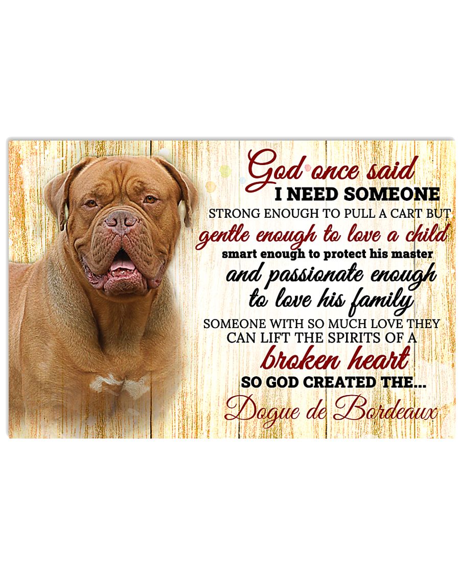 God Once Said Dogue De Bordeaux 17x11 Poster