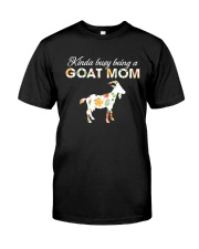 Kinda Busy Being A Goat Mom Classic T-Shirt thumbnail