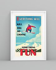So Choose Something Fun Snowboarding 16x24 Poster lifestyle-poster-5