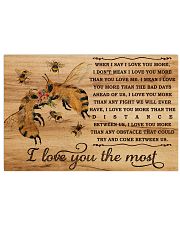 I Love You The Most Bee 17x11 Poster front