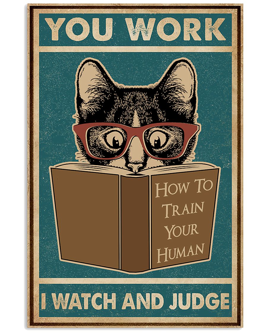 Retro I Watch And Judge Cat 11x17 Poster