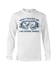 Don't Follow Me I Do Stupid Things Skiing Long Sleeve Tee tile