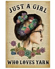 Just A Girl Who Loves Yarn 11x17 Poster front