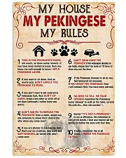 My Pekingese My House My Rules 11x17 Poster front