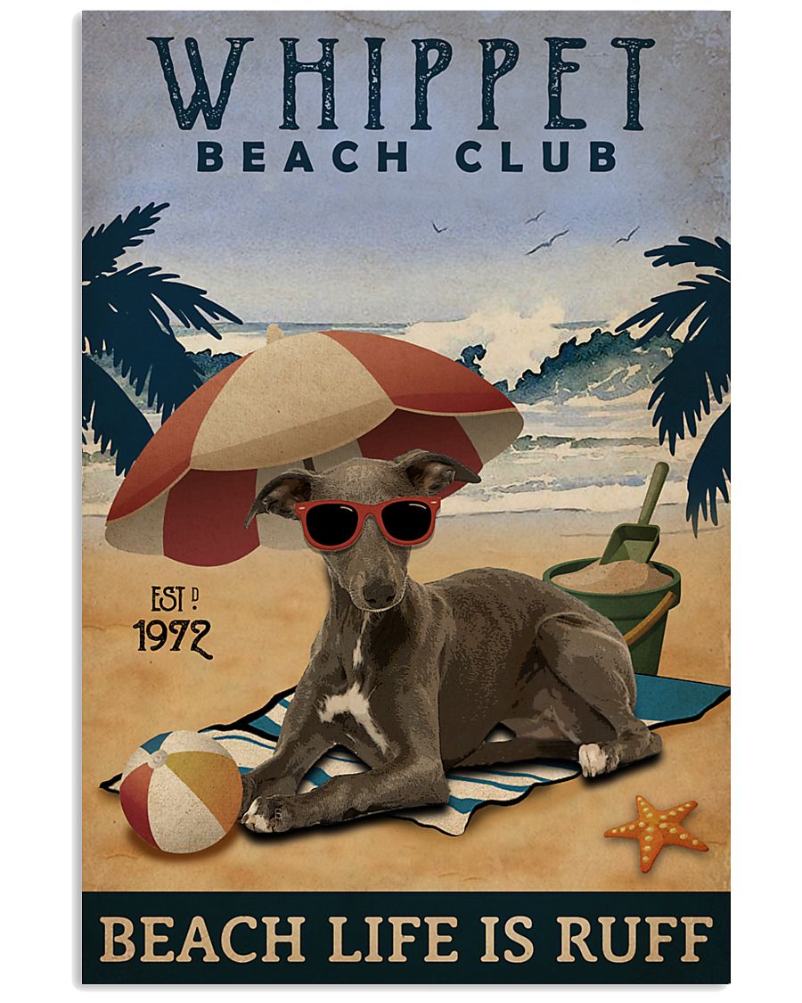 Vintage Beach Club Is Ruff Whippet 11x17 Poster