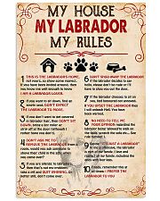 My Labrador My House My Rules 11x17 Poster front