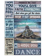 Cool Tone Sea Turtle I Hope You Dance 16x24 Poster front