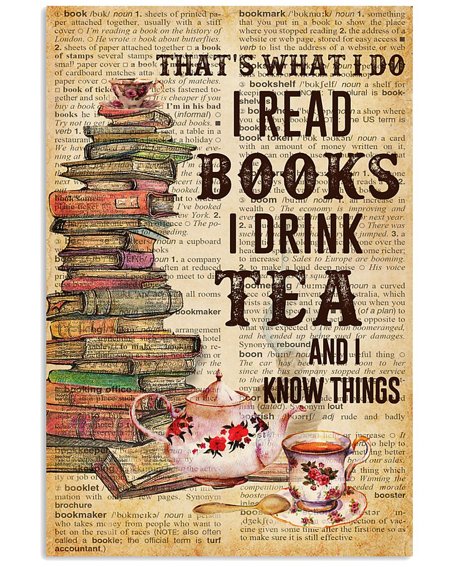 Books And Tea I Know Things 11x17 Poster