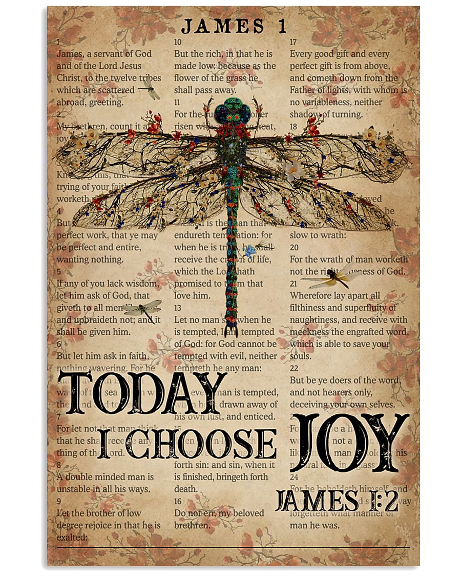Catchphrase Works Today I Choose Joy Dragonfly 11x17 Poster