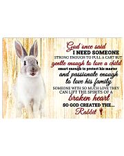 God One Said I Need Some One Rabbit 17x11 Poster front