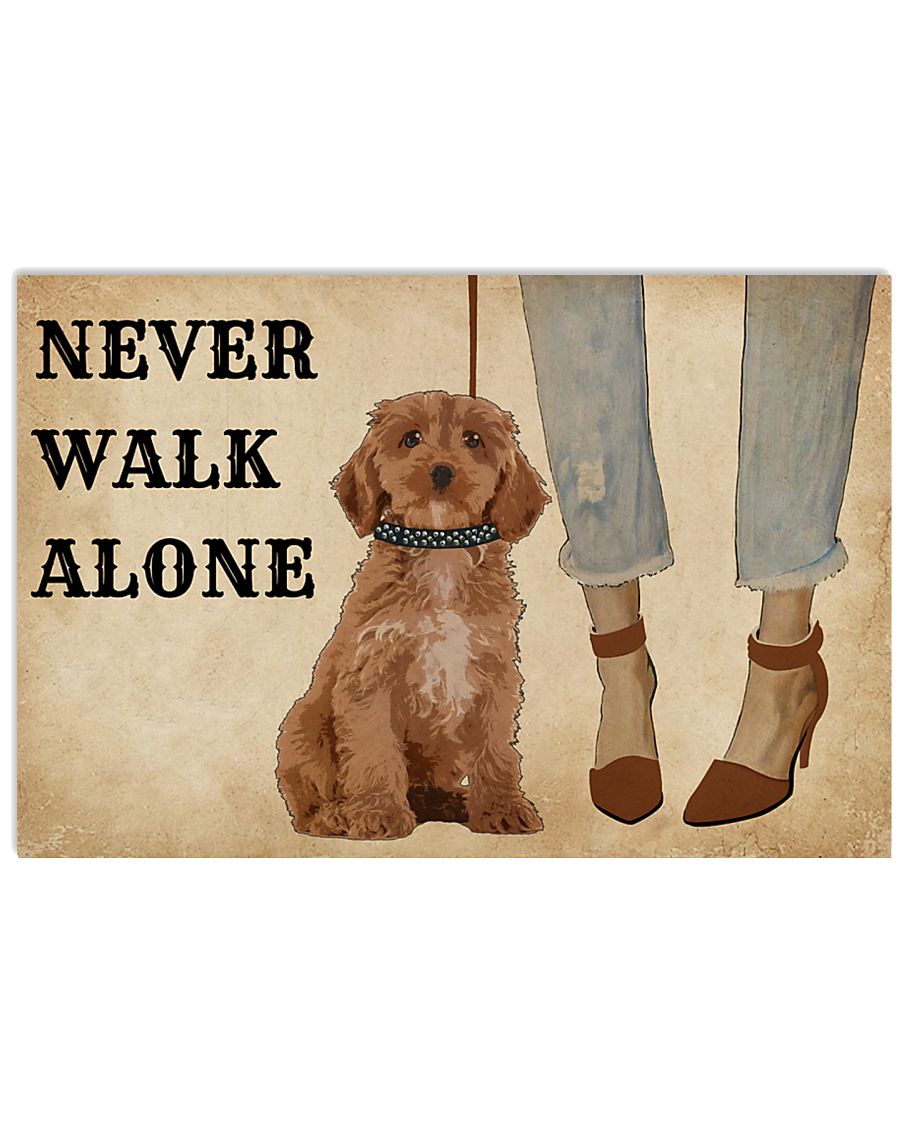 Heels Never Walk Alone Poodle 17x11 Poster