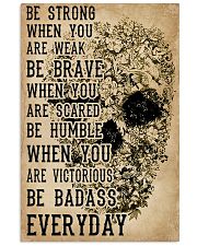 Be Strong When You Are Week Skull Kraft Paper 11x17 Poster front