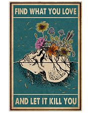 Skull Find What You Love 11x17 Poster front