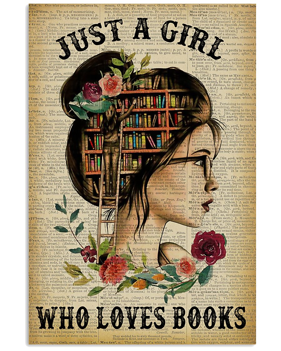 Just A Girl Who Loves Books Reading Paper 16x24 Poster