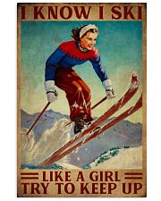 I Know I Ski Like A Girl 16x24 Poster front