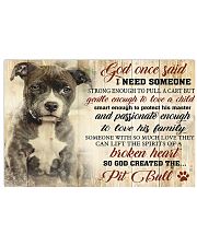 God One Said I Need Some One Pit Bull 17x11 Poster front