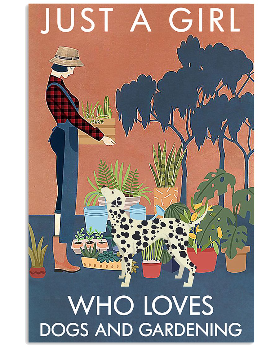 Vintage Just A Girl Loves Gardening And Dalmatian 11x17 Poster