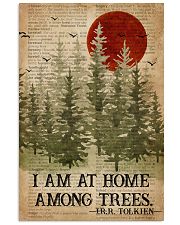 I Am At Home Among Trees Camping 16x24 Poster front