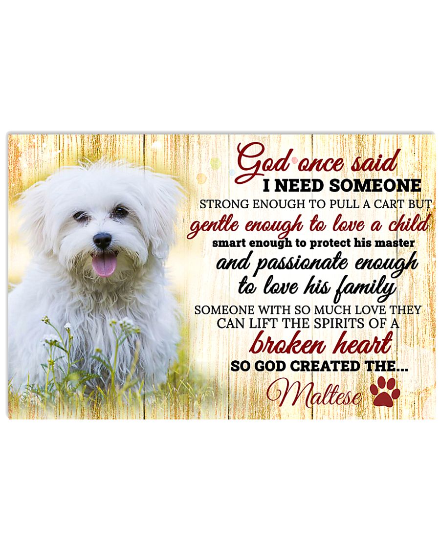 God Once Said Maltese 17x11 Poster