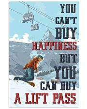 Snowboarding You Can Buy A Lift Pass 16x24 Poster front