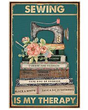 Sewing Is My Therapy 16x24 Poster front