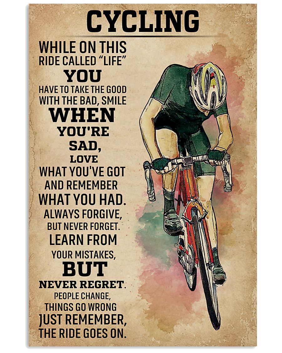 While On This Ride Called Life Cycling 11x17 Poster