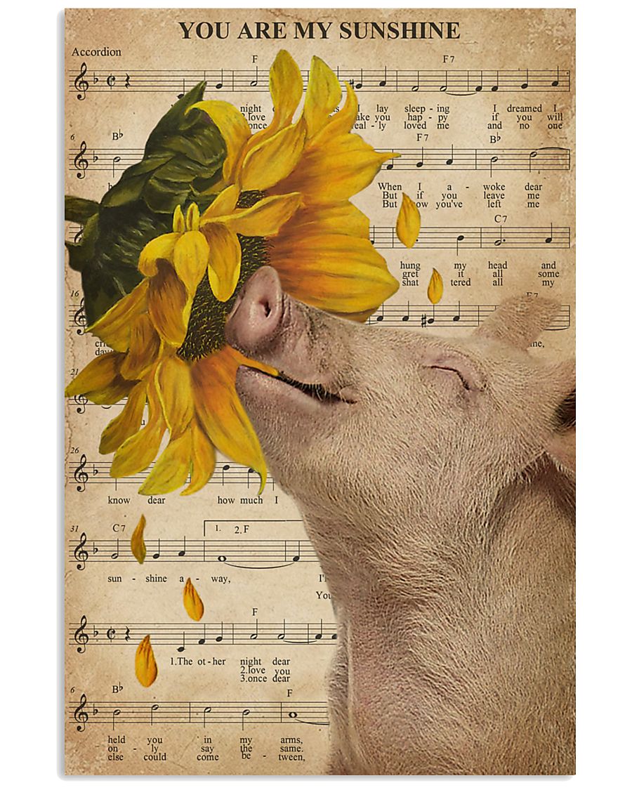 Music Sheet Sunflower My Sunshine Pig 16x24 Poster