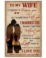 Love Made Us Forever Together Husband To Wife 11x17 Poster front