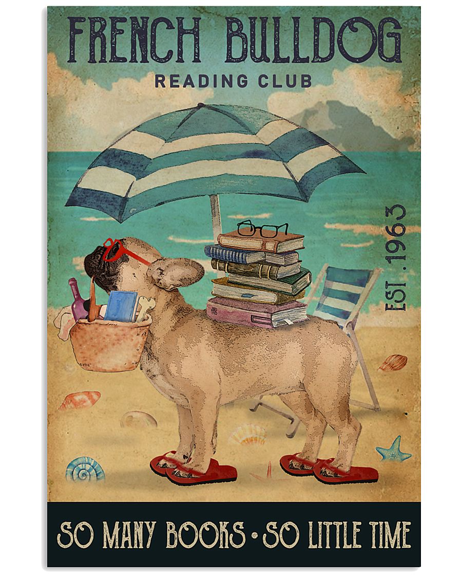 Beach Reading Club So Many Books French Bulldog 11x17 Poster