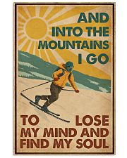 And Into The Mountains I Go Skiing 16x24 Poster front